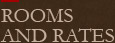 ROOMS AND RATES